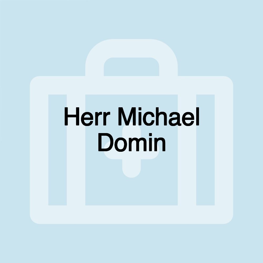 Herr Michael Domin