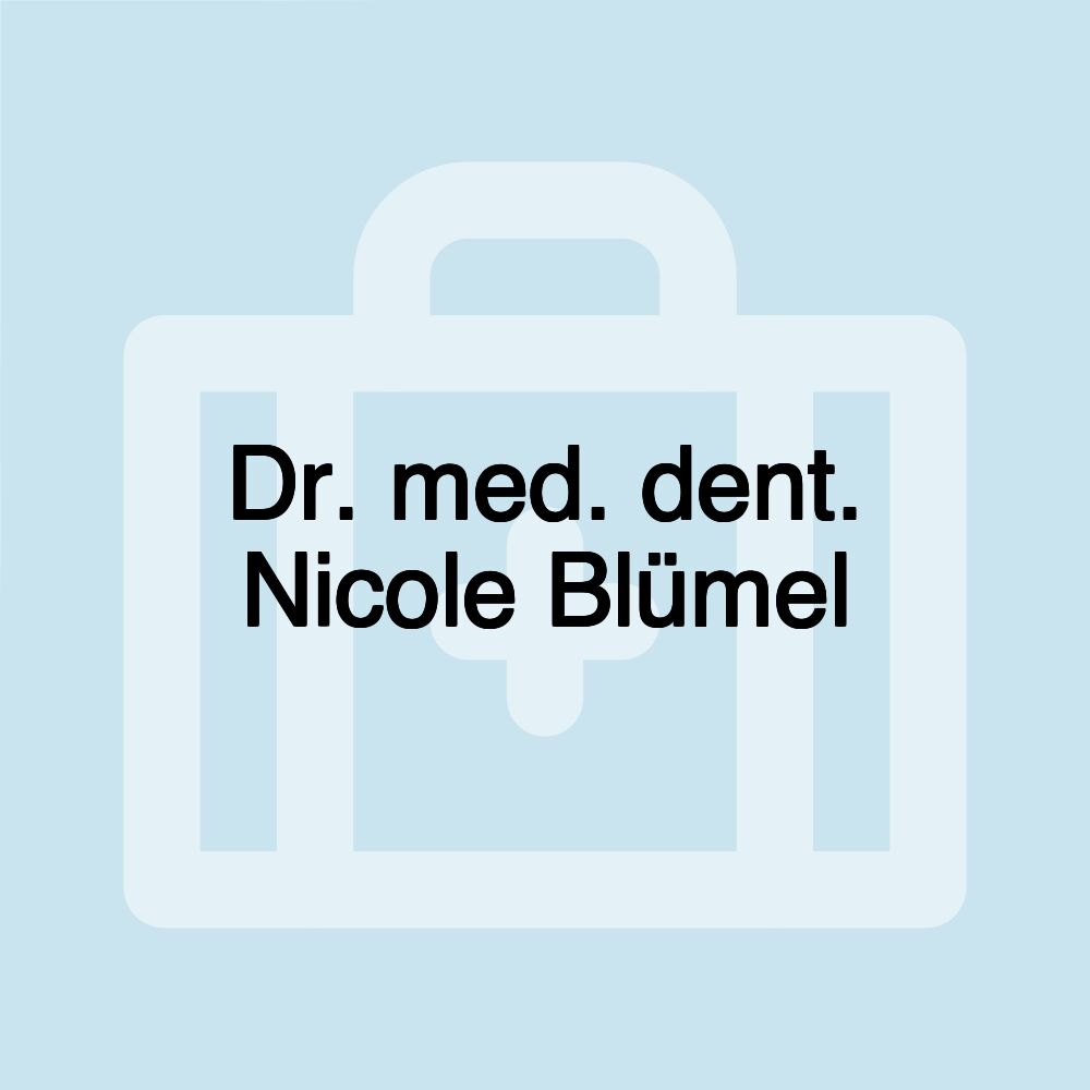 Dr. med. dent. Nicole Blümel