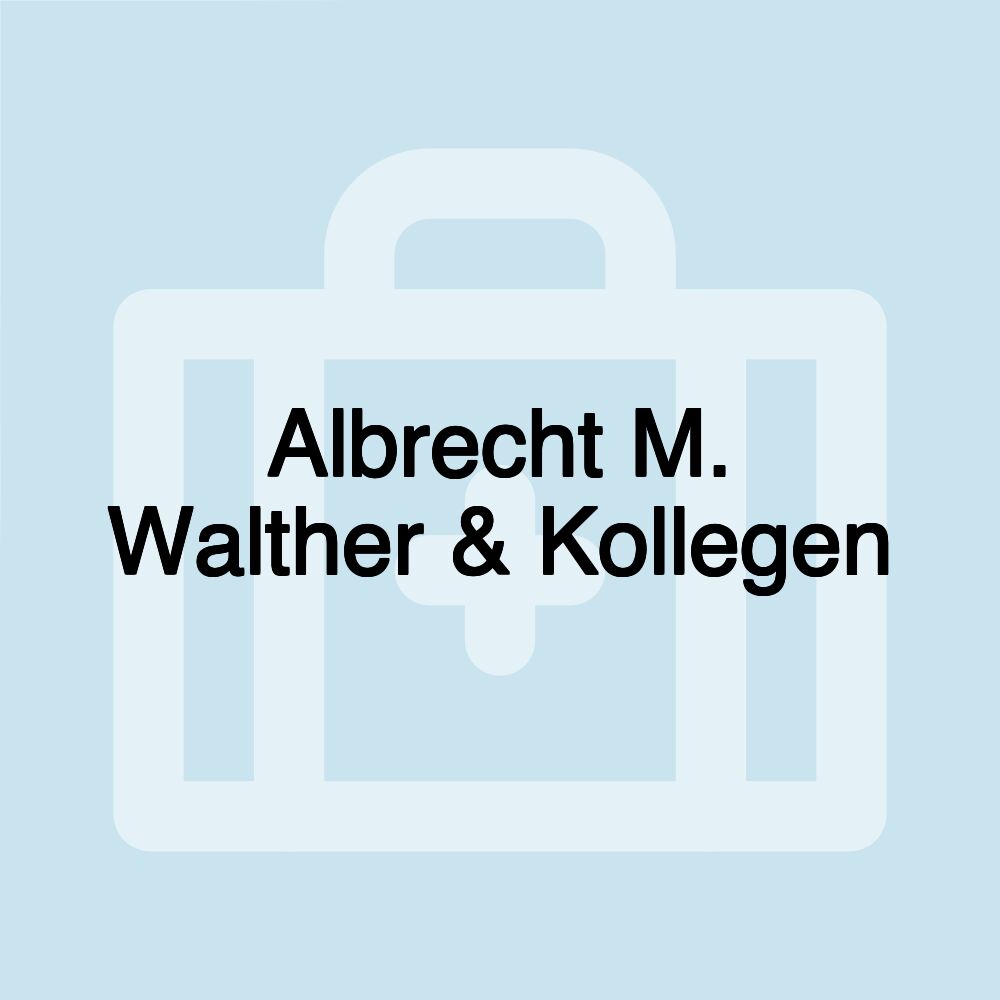 Albrecht M. Walther & Kollegen