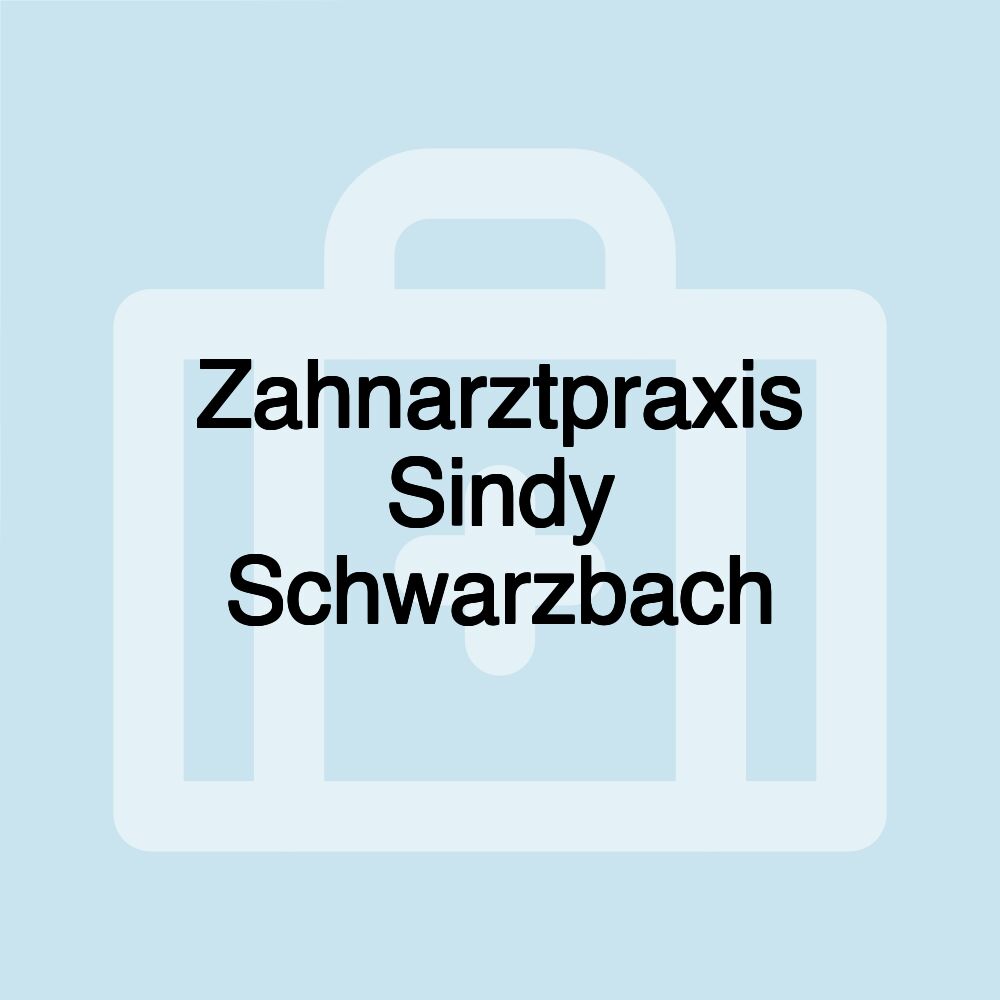 Zahnarztpraxis Sindy Schwarzbach