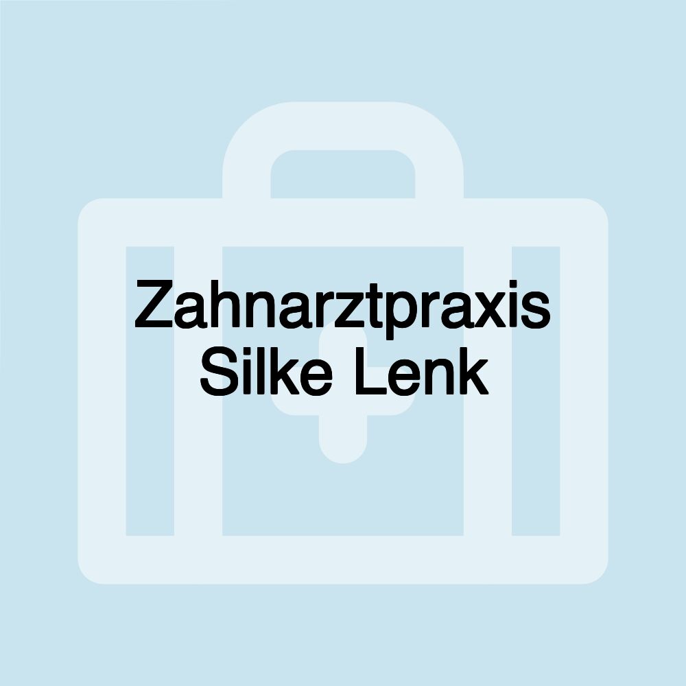 Zahnarztpraxis Silke Lenk