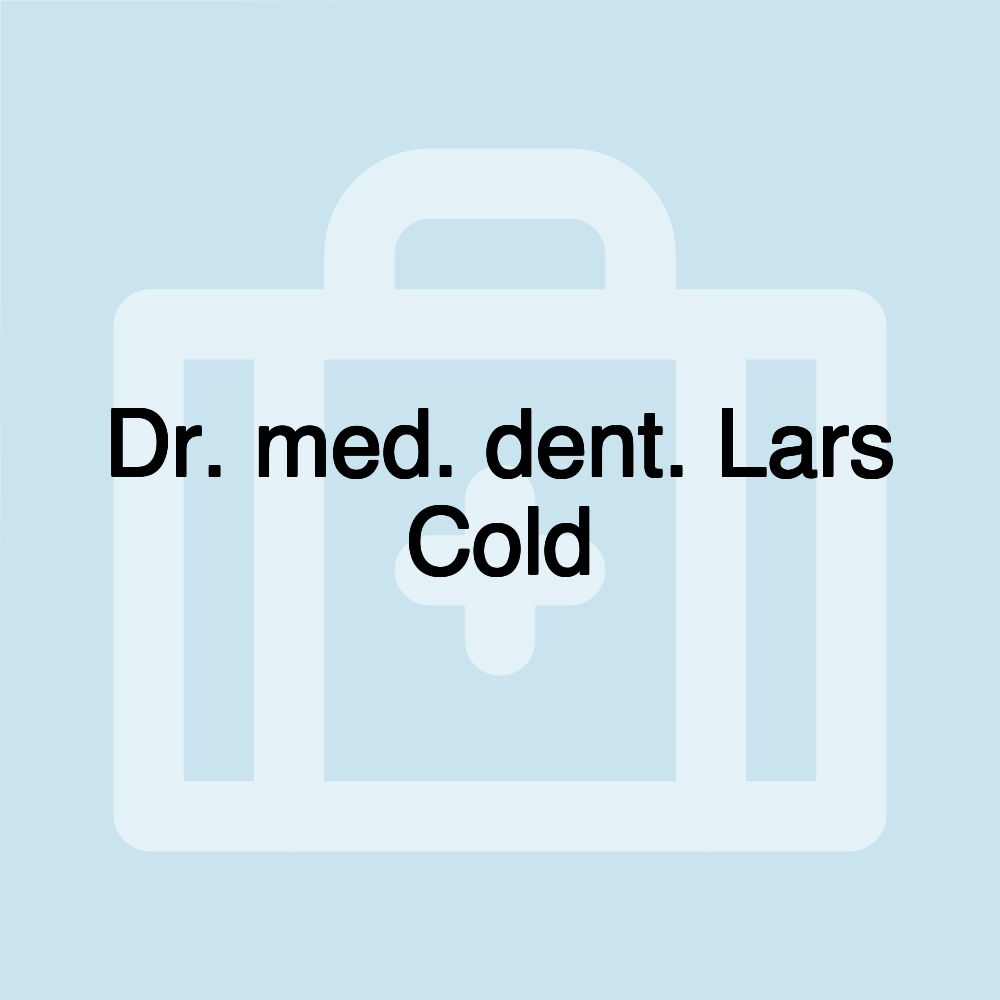 Dr. med. dent. Lars Cold