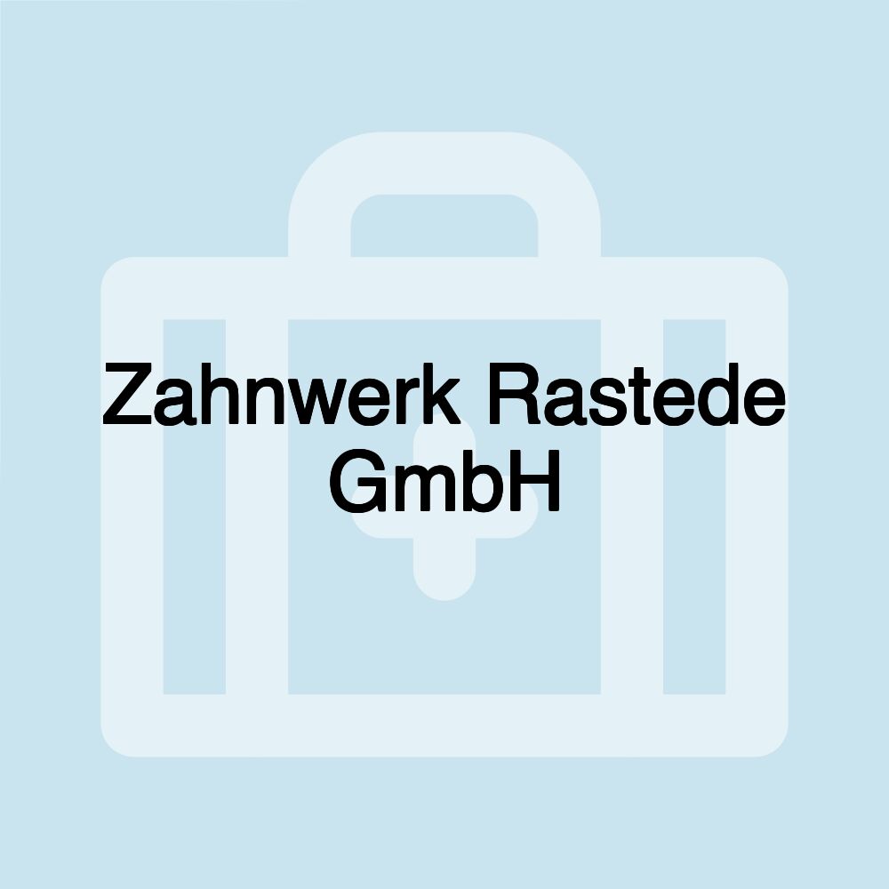 Zahnwerk Rastede GmbH