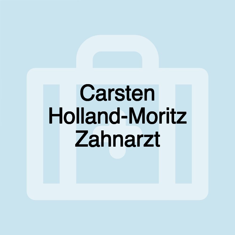 Carsten Holland-Moritz Zahnarzt