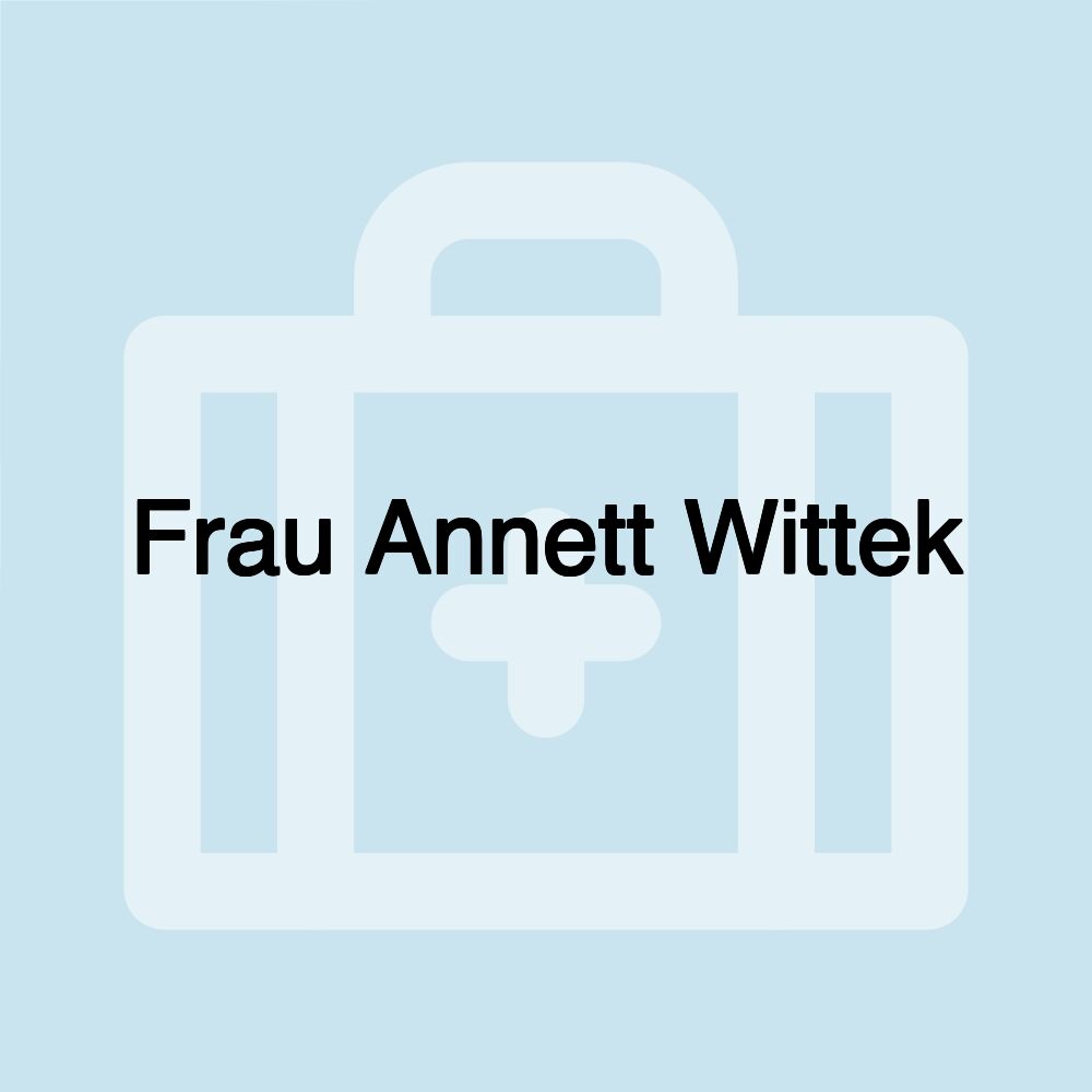 Frau Annett Wittek