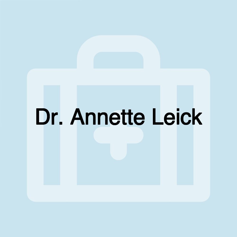 Dr. Annette Leick