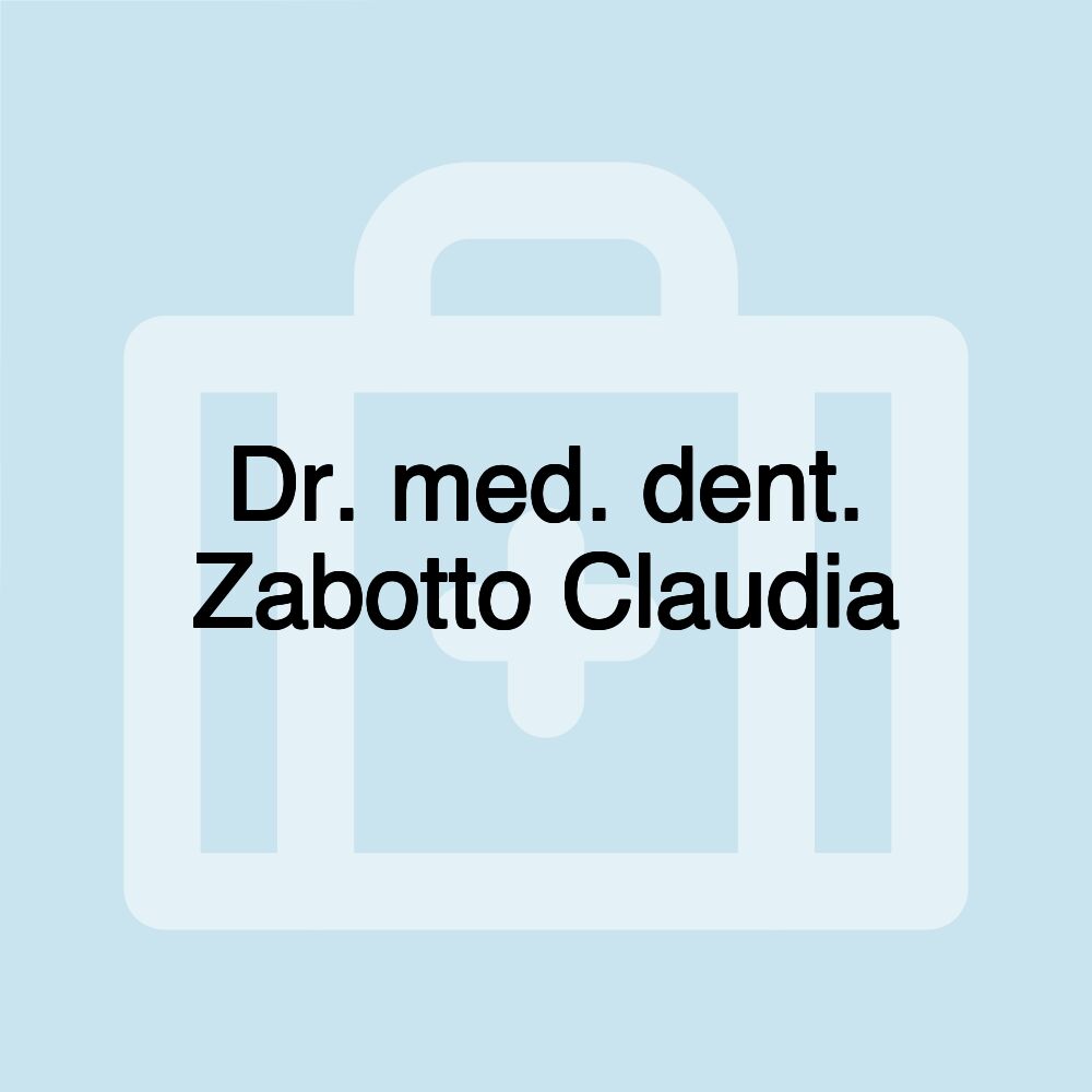 Dr. med. dent. Zabotto Claudia