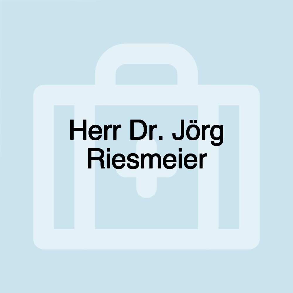 Herr Dr. Jörg Riesmeier