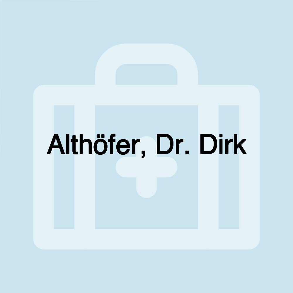 Althöfer, Dr. Dirk