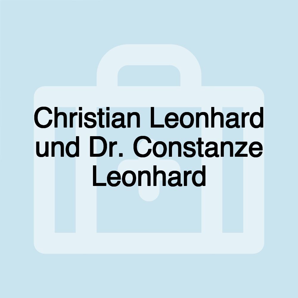 Christian Leonhard und Dr. Constanze Leonhard