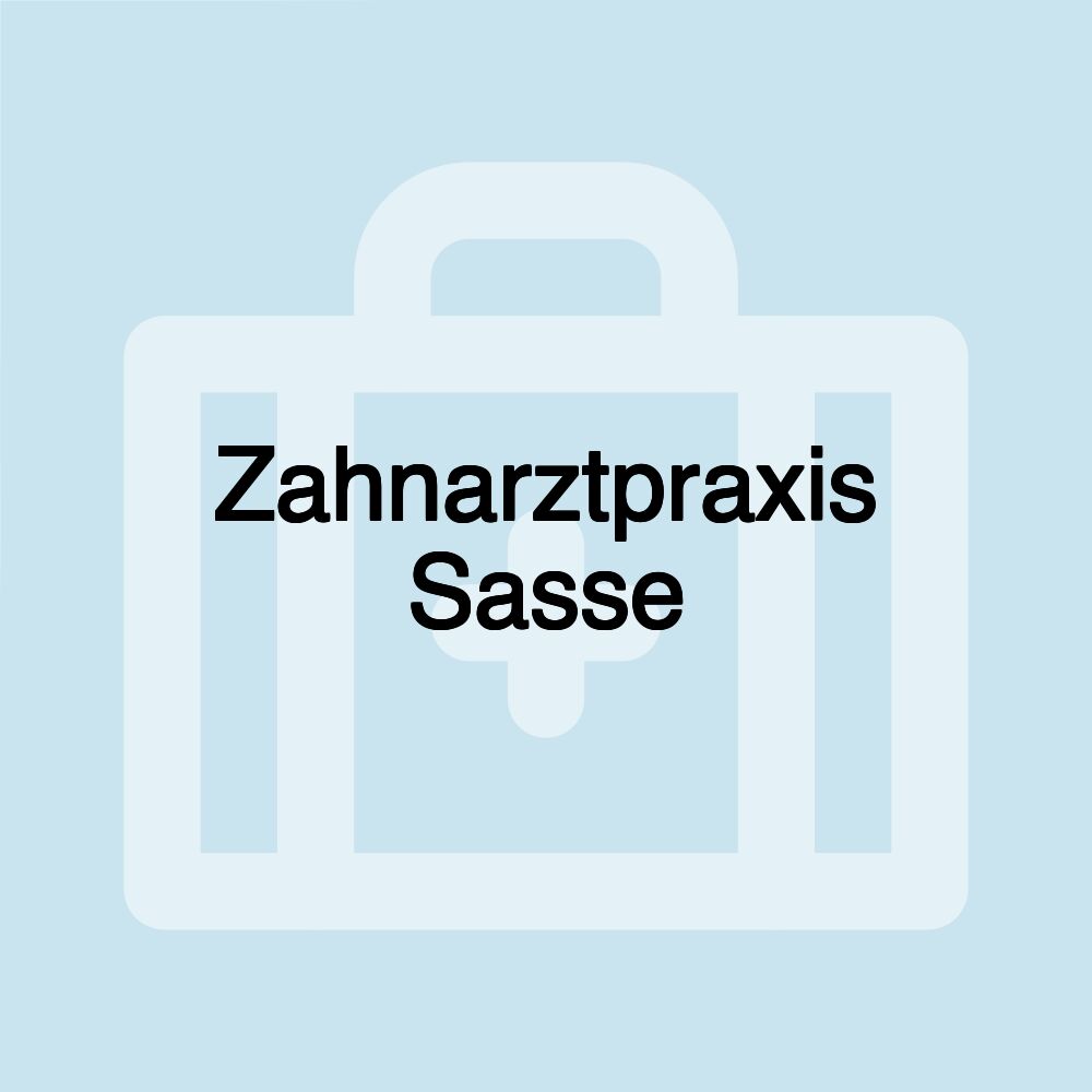 Zahnarztpraxis Sasse