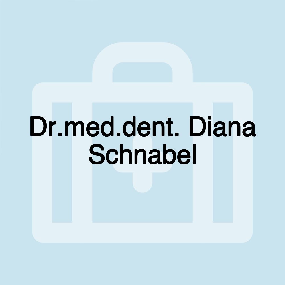 Dr.med.dent. Diana Schnabel