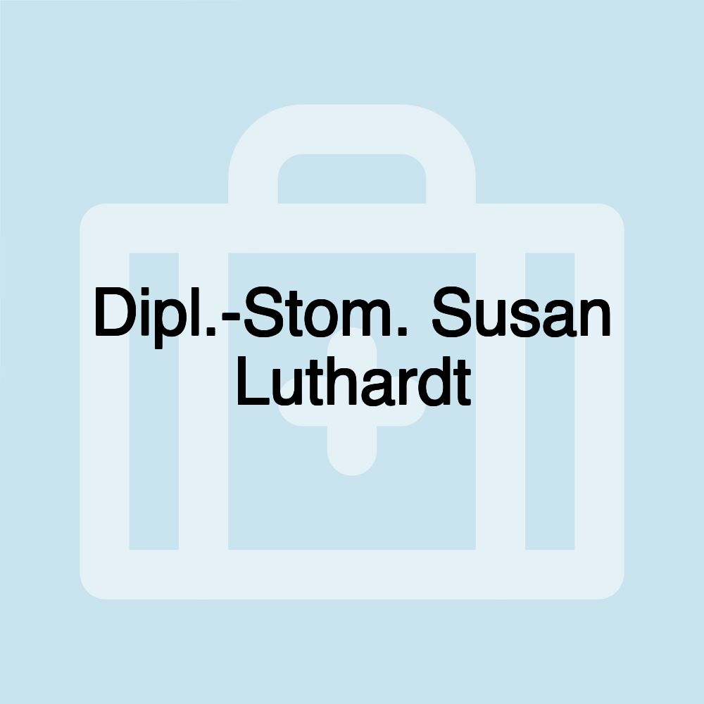 Dipl.-Stom. Susan Luthardt