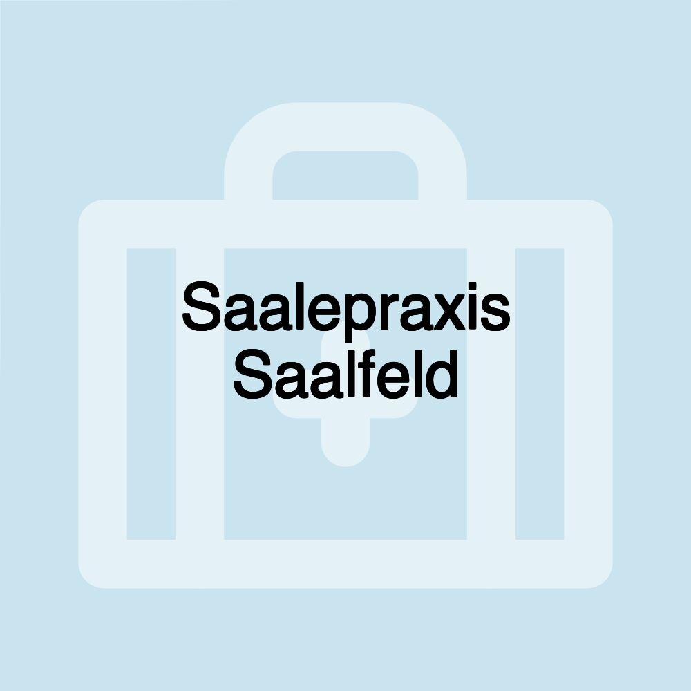 Saalepraxis Saalfeld