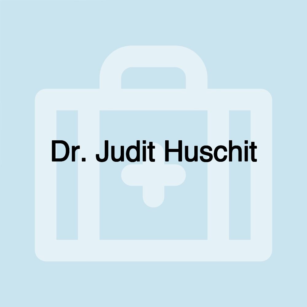 Dr. Judit Huschit