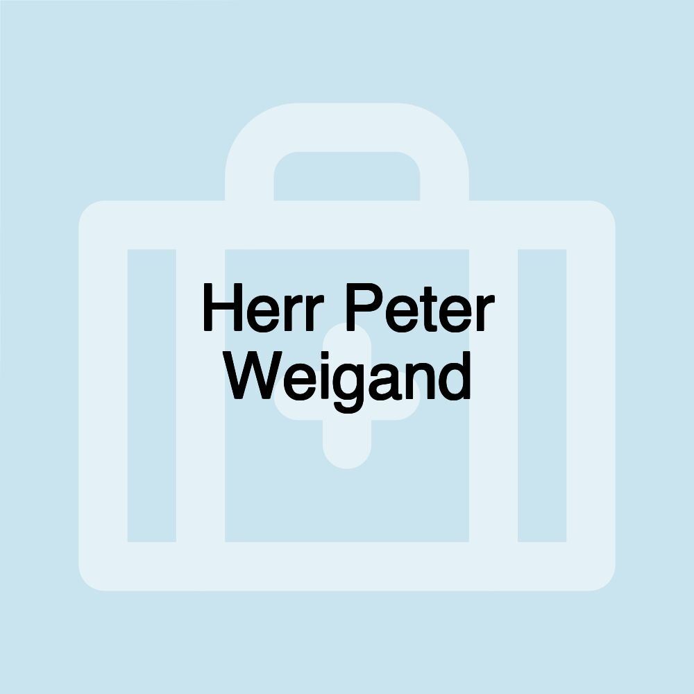 Herr Peter Weigand