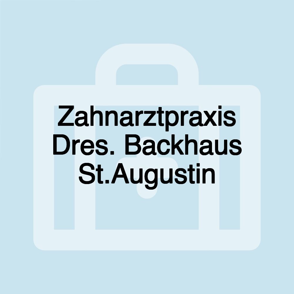 Zahnarztpraxis Dres. Backhaus St.Augustin