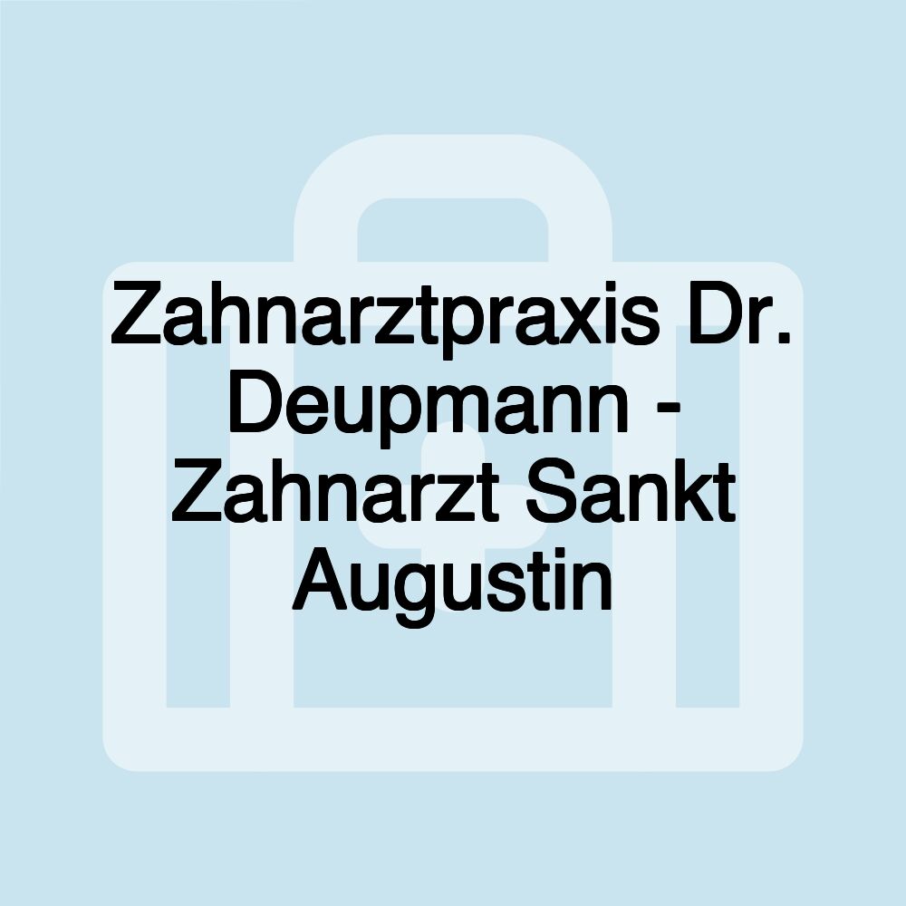 Zahnarztpraxis Dr. Deupmann - Zahnarzt Sankt Augustin