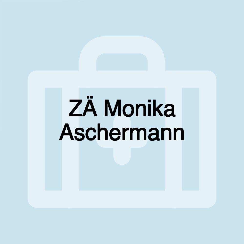 ZÄ Monika Aschermann