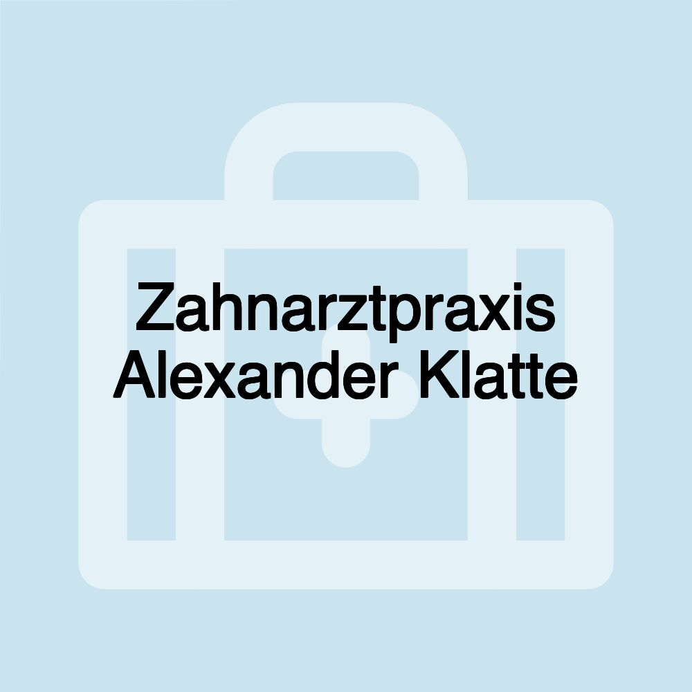 Zahnarztpraxis Alexander Klatte