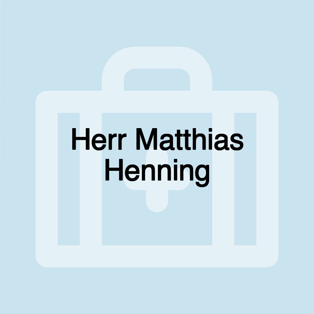 Herr Matthias Henning