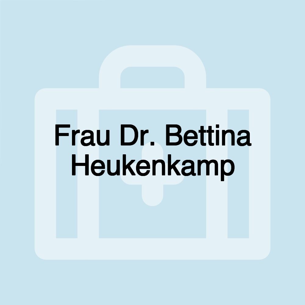 Frau Dr. Bettina Heukenkamp