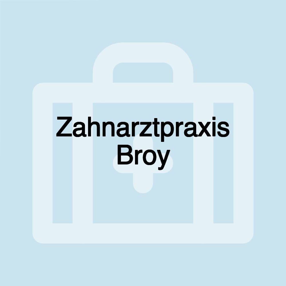 Zahnarztpraxis Broy