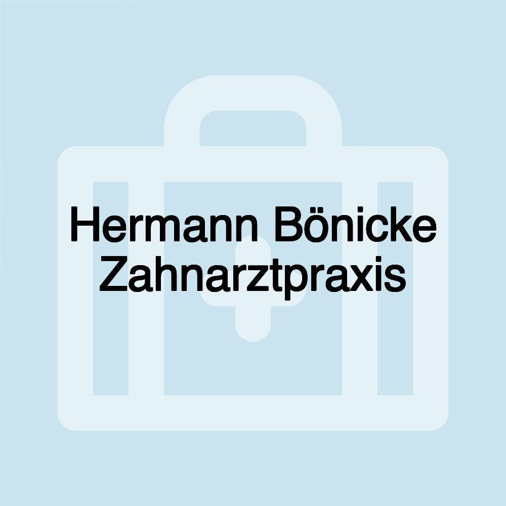 Hermann Bönicke Zahnarztpraxis