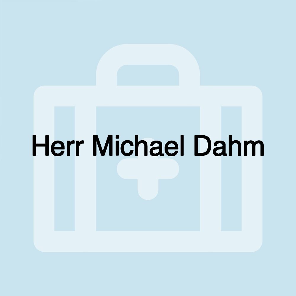 Herr Michael Dahm