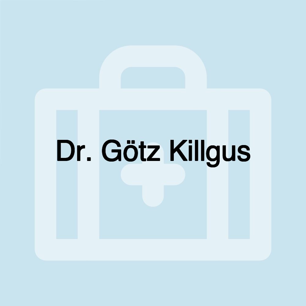 Dr. Götz Killgus