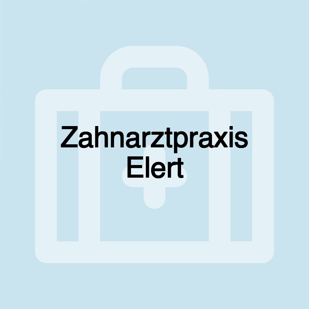 Zahnarztpraxis Elert