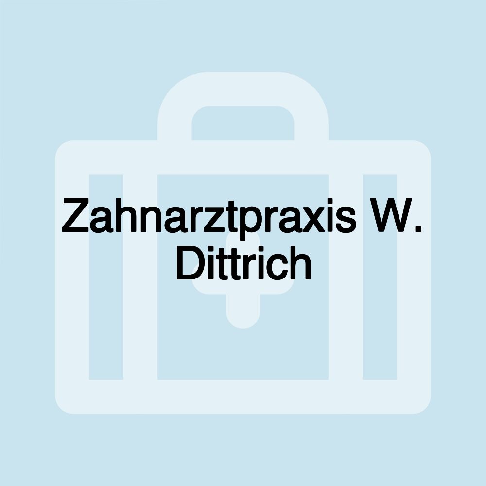 Zahnarztpraxis W. Dittrich