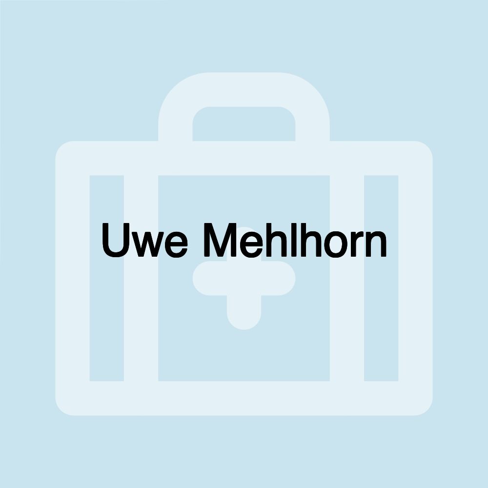 Uwe Mehlhorn