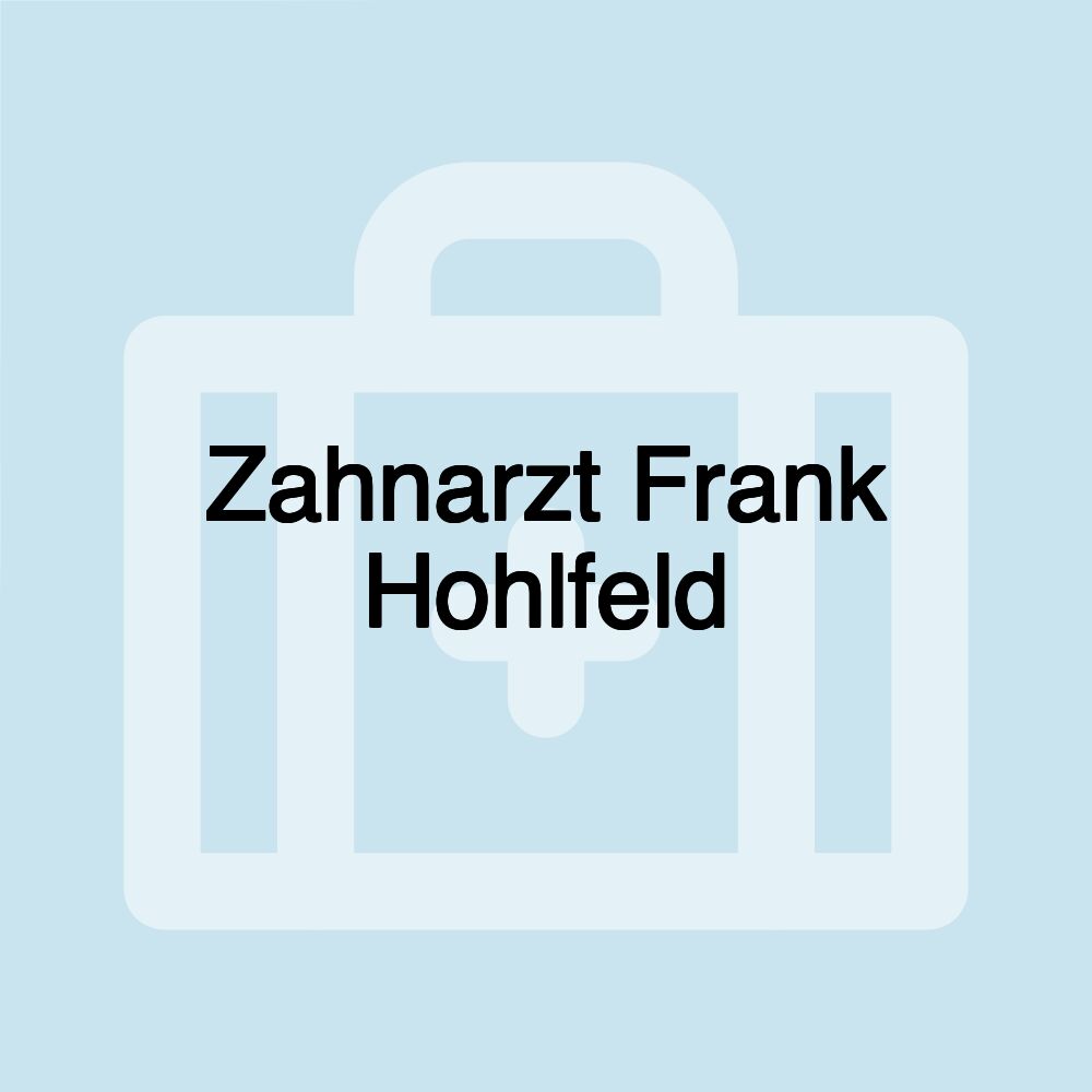 Zahnarzt Frank Hohlfeld