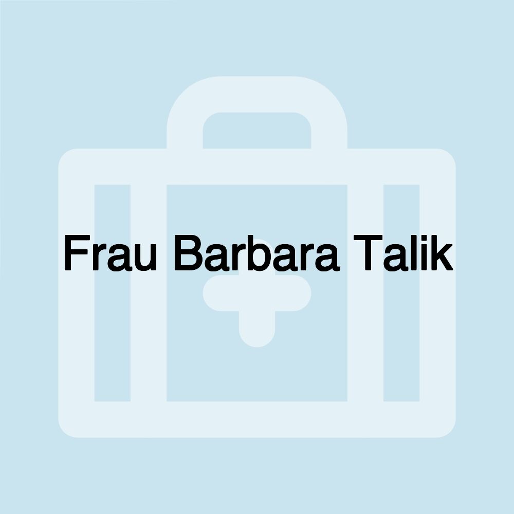 Frau Barbara Talik