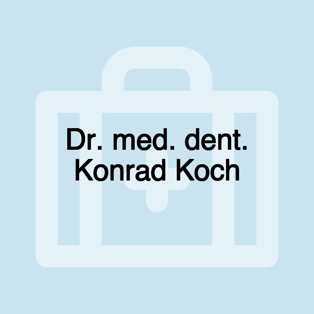 Dr. med. dent. Konrad Koch