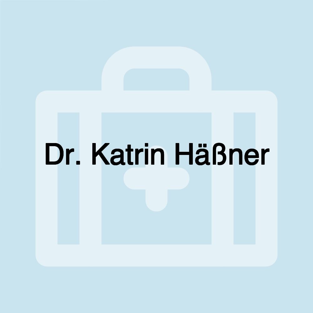 Dr. Katrin Häßner