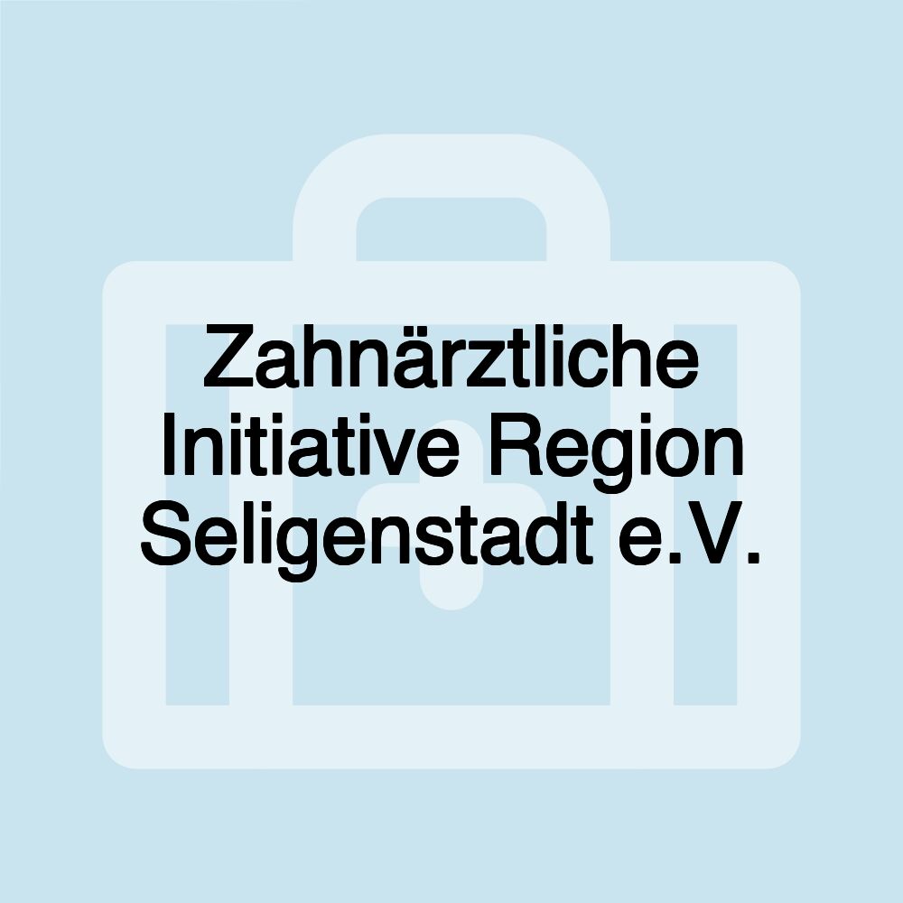 Zahnärztliche Initiative Region Seligenstadt e.V.