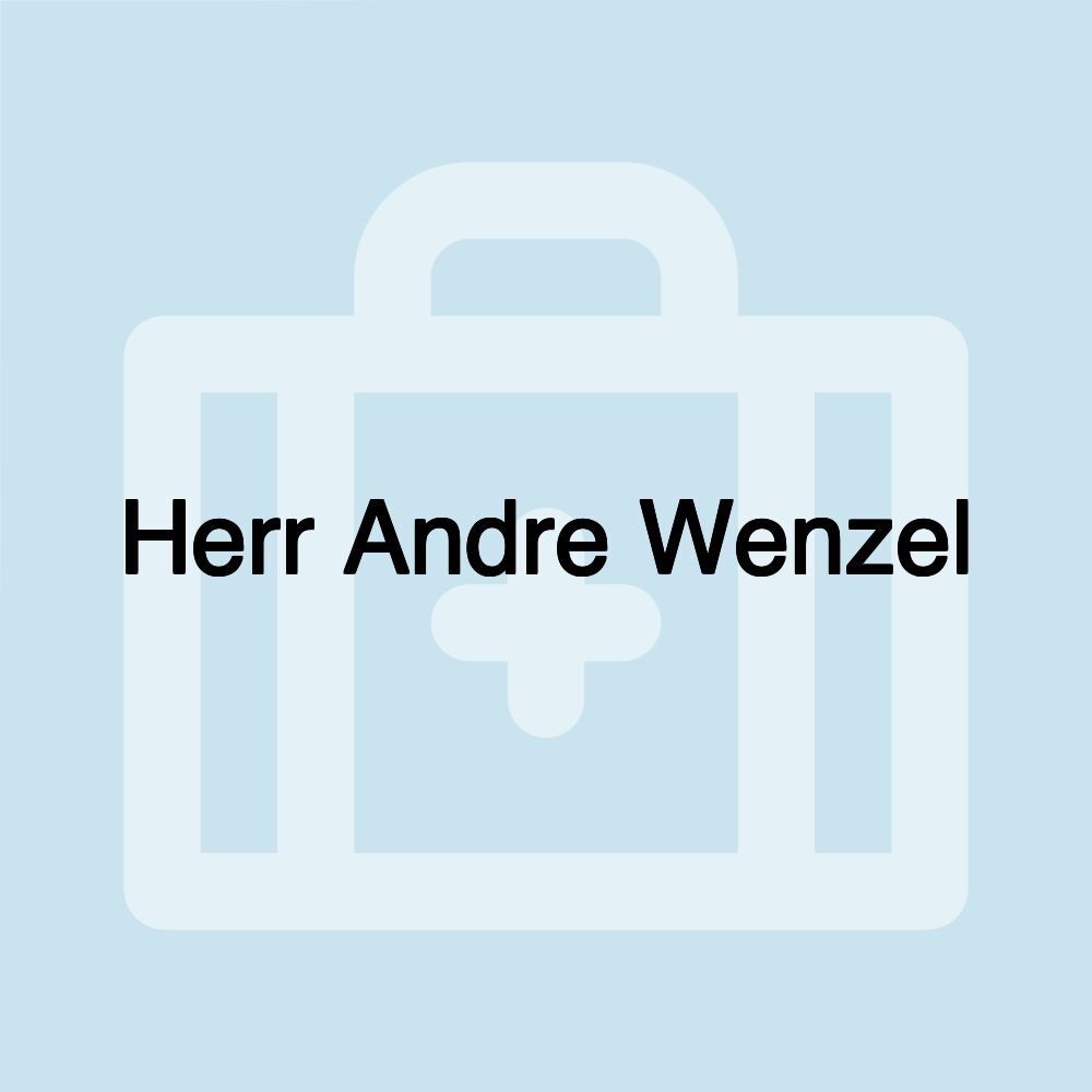 Herr Andre Wenzel