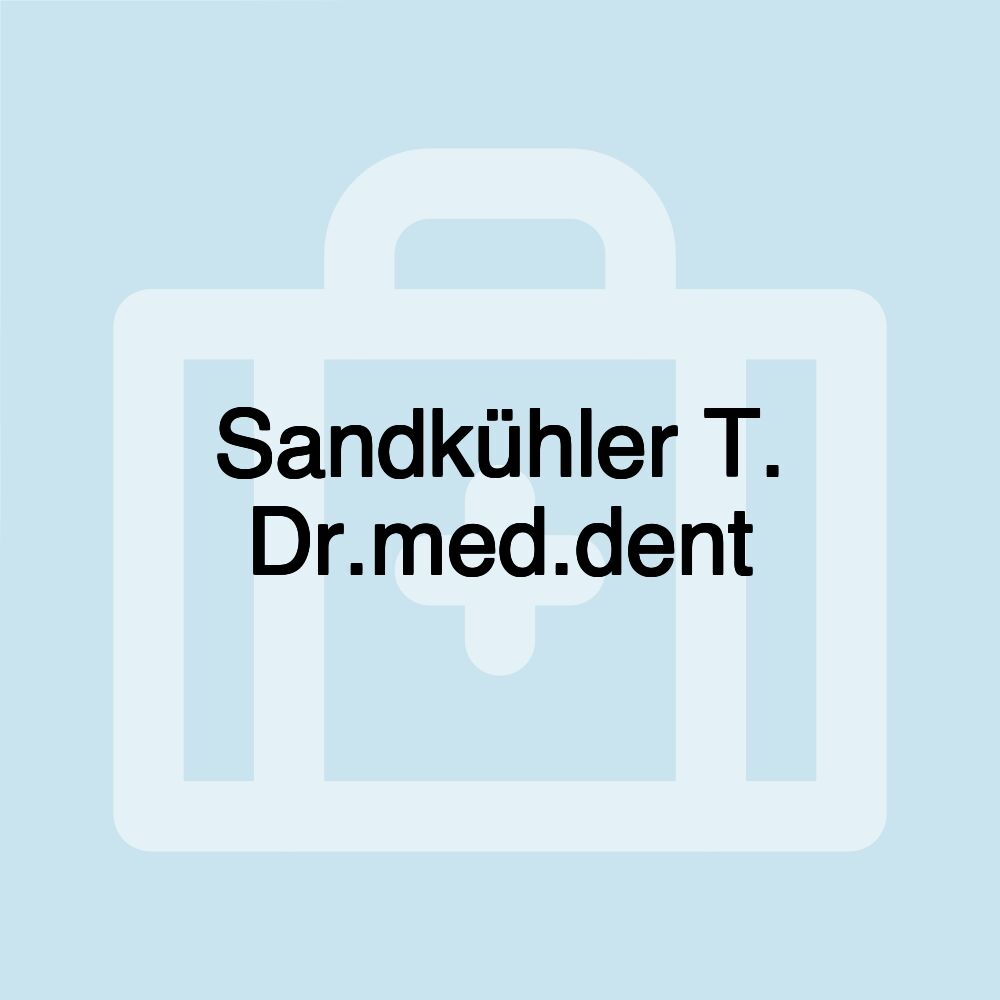 Sandkühler T. Dr.med.dent