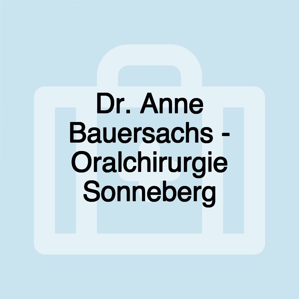 Dr. Anne Bauersachs - Oralchirurgie Sonneberg