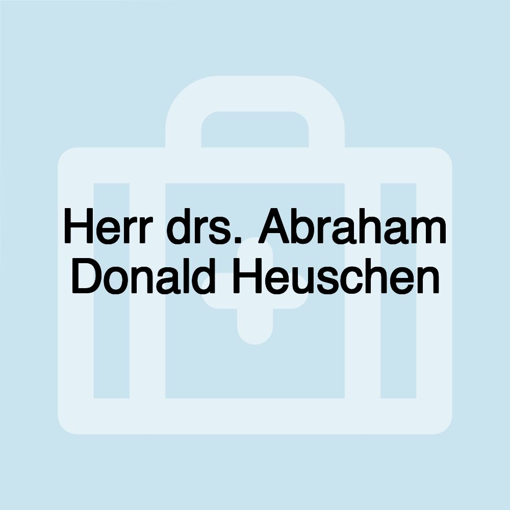 Herr drs. Abraham Donald Heuschen