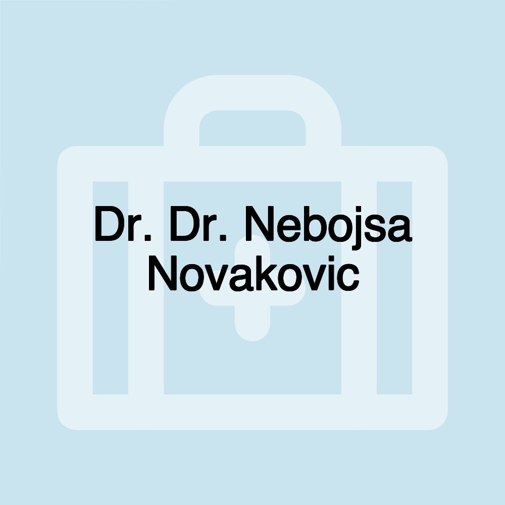 Dr. Dr. Nebojsa Novakovic