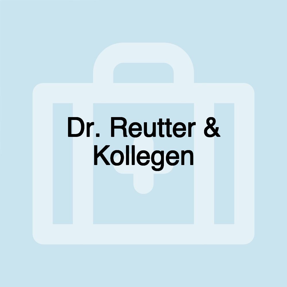 Dr. Reutter & Kollegen