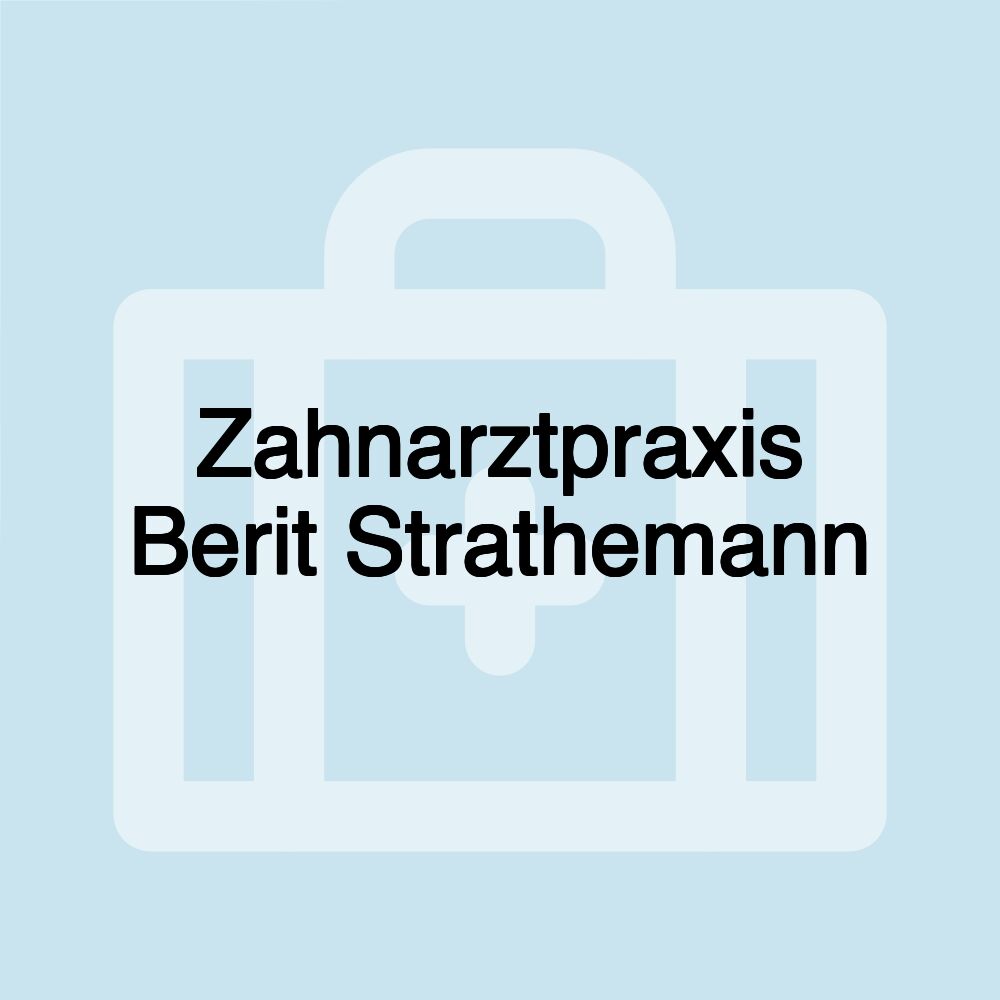 Zahnarztpraxis Berit Strathemann