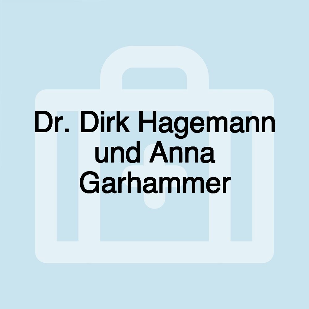 Dr. Dirk Hagemann und Anna Garhammer