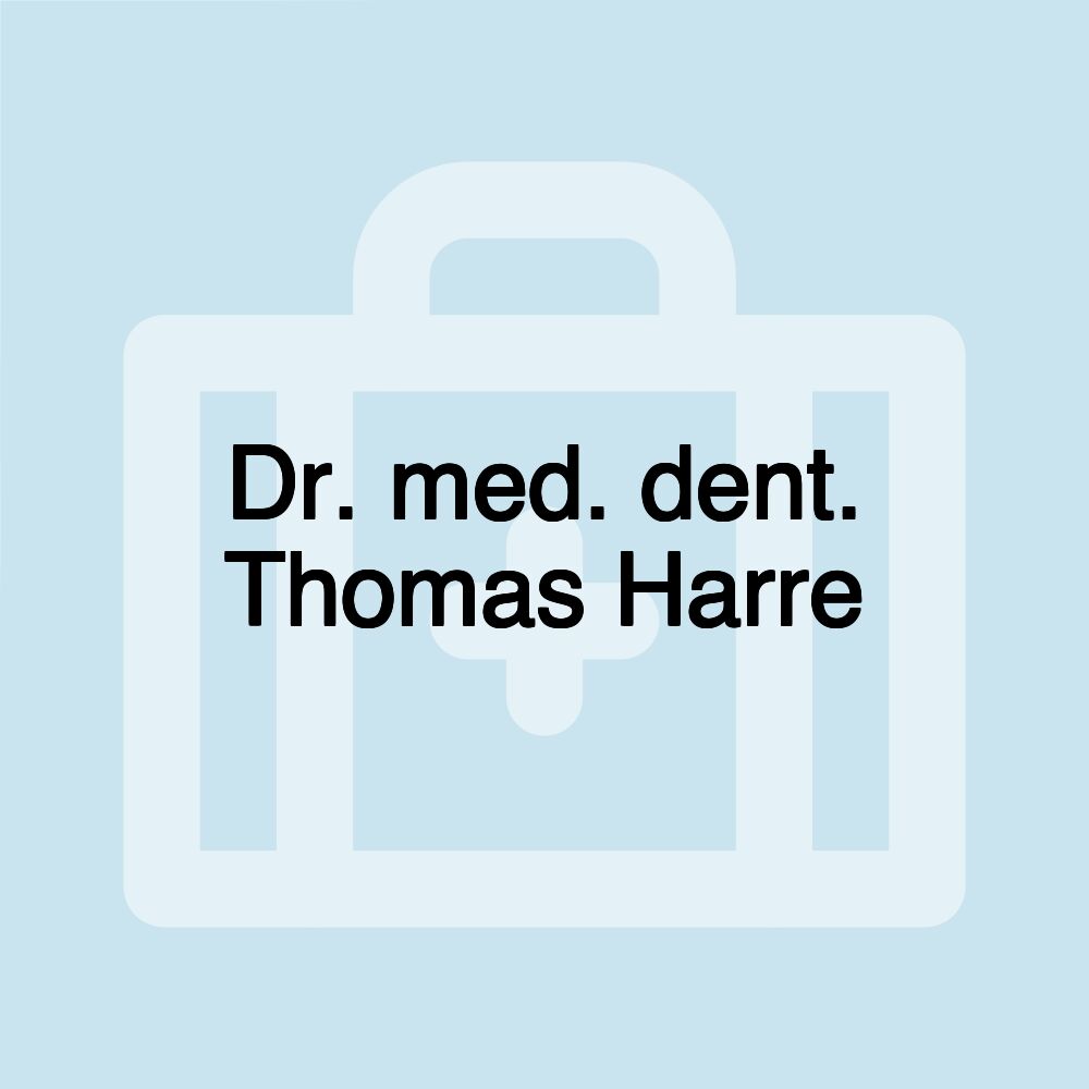 Dr. med. dent. Thomas Harre