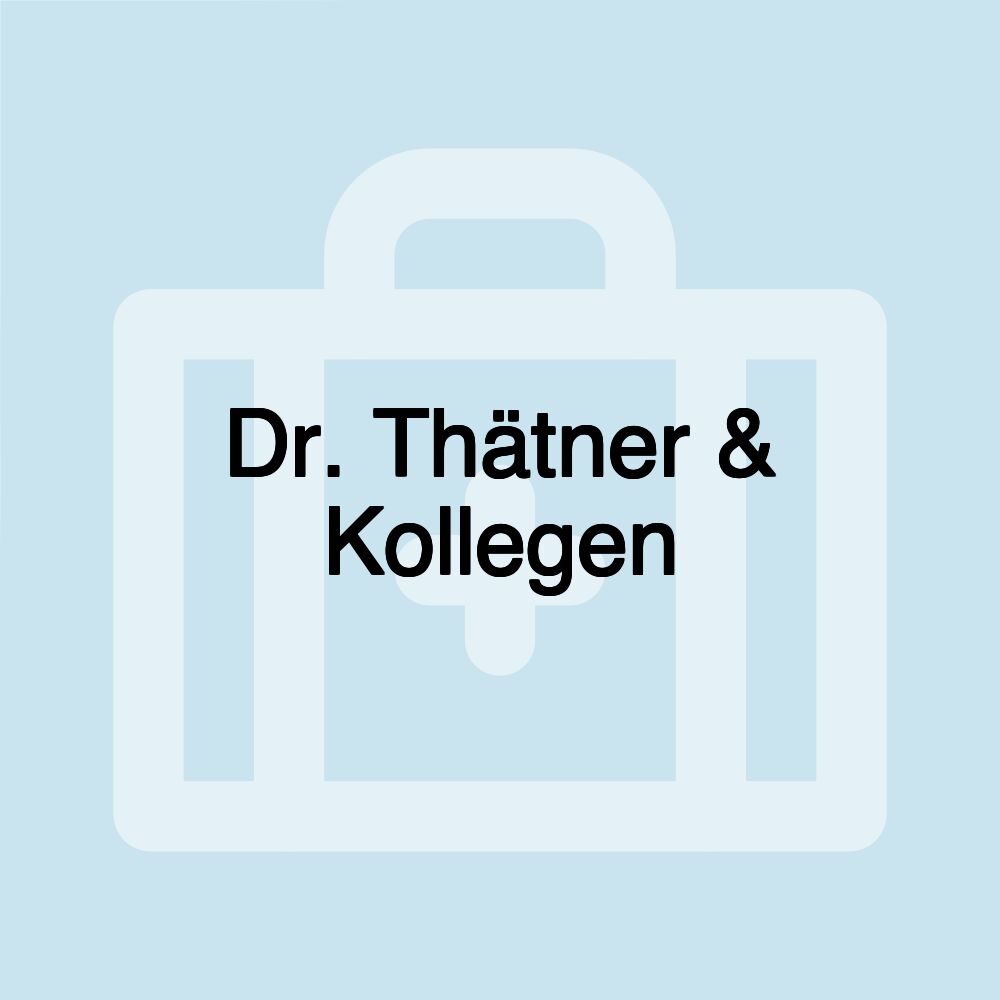 Dr. Thätner & Kollegen