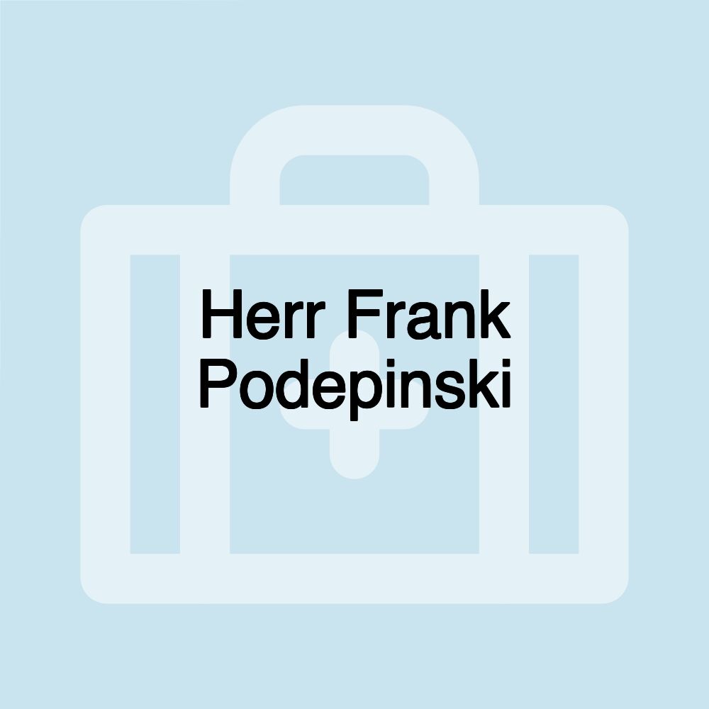 Herr Frank Podepinski