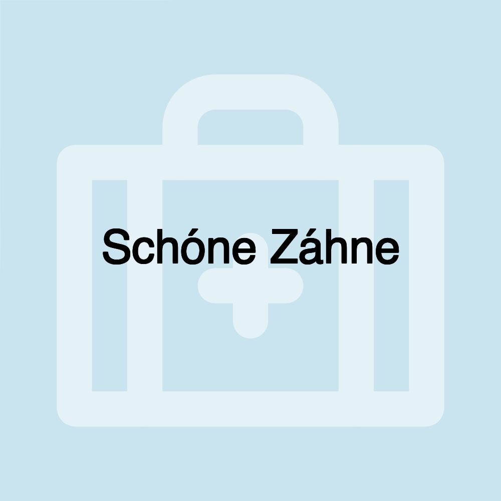 Schóne Záhne